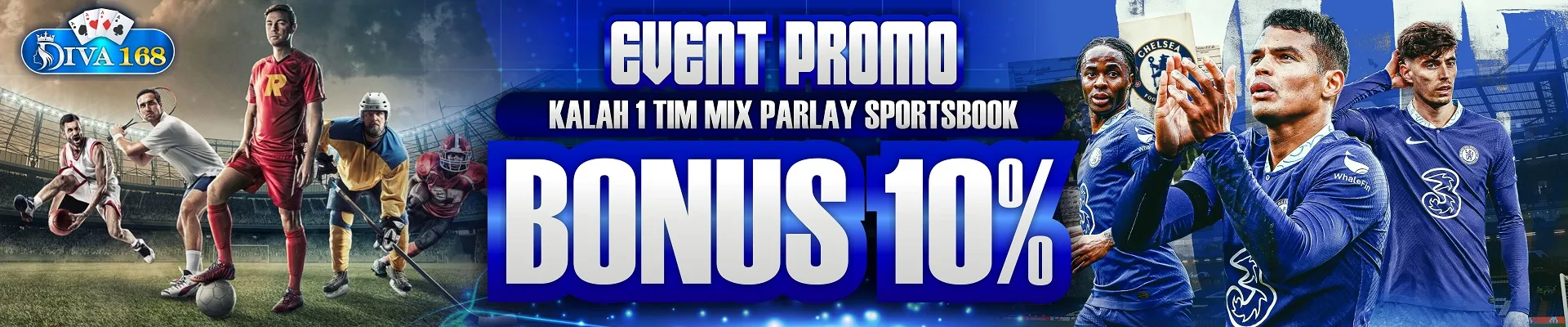 EVENT PROMO KALAH 1 TIM MIX PARLAY BONUS 10%